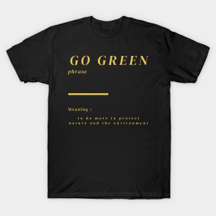 Word Go Green T-Shirt